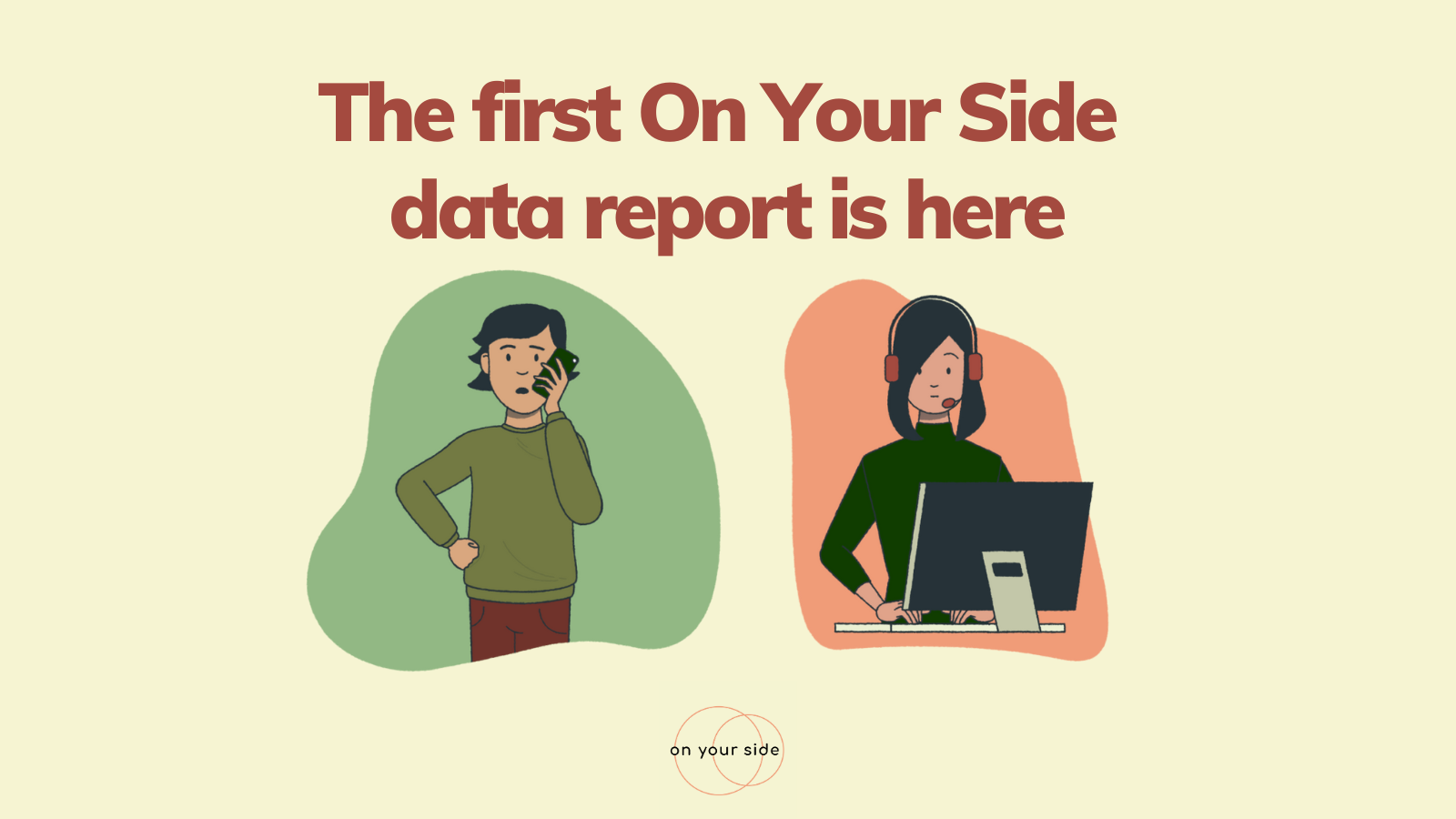 the-first-on-your-side-data-report-is-here-on-your-side